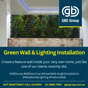 GBE Group Newcastle Electricians: Green Wall and Lighting Installation