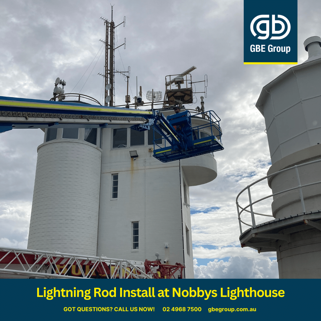 GBE Group Newcastle Electricians: Lightning Rod Installation Nobbys Lighthouse