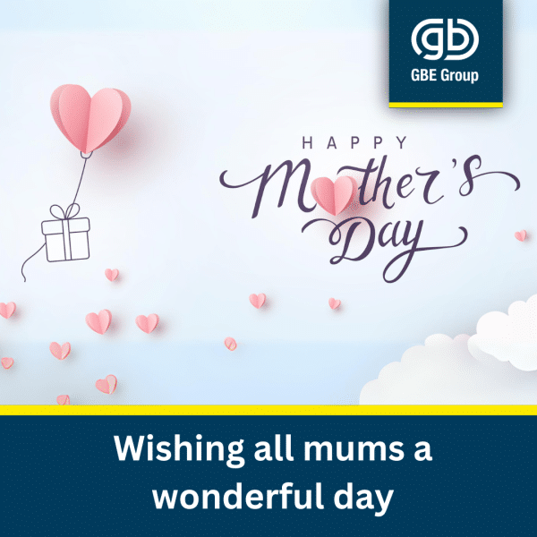 GBE Group Newcastle Electricians: Mothers Day