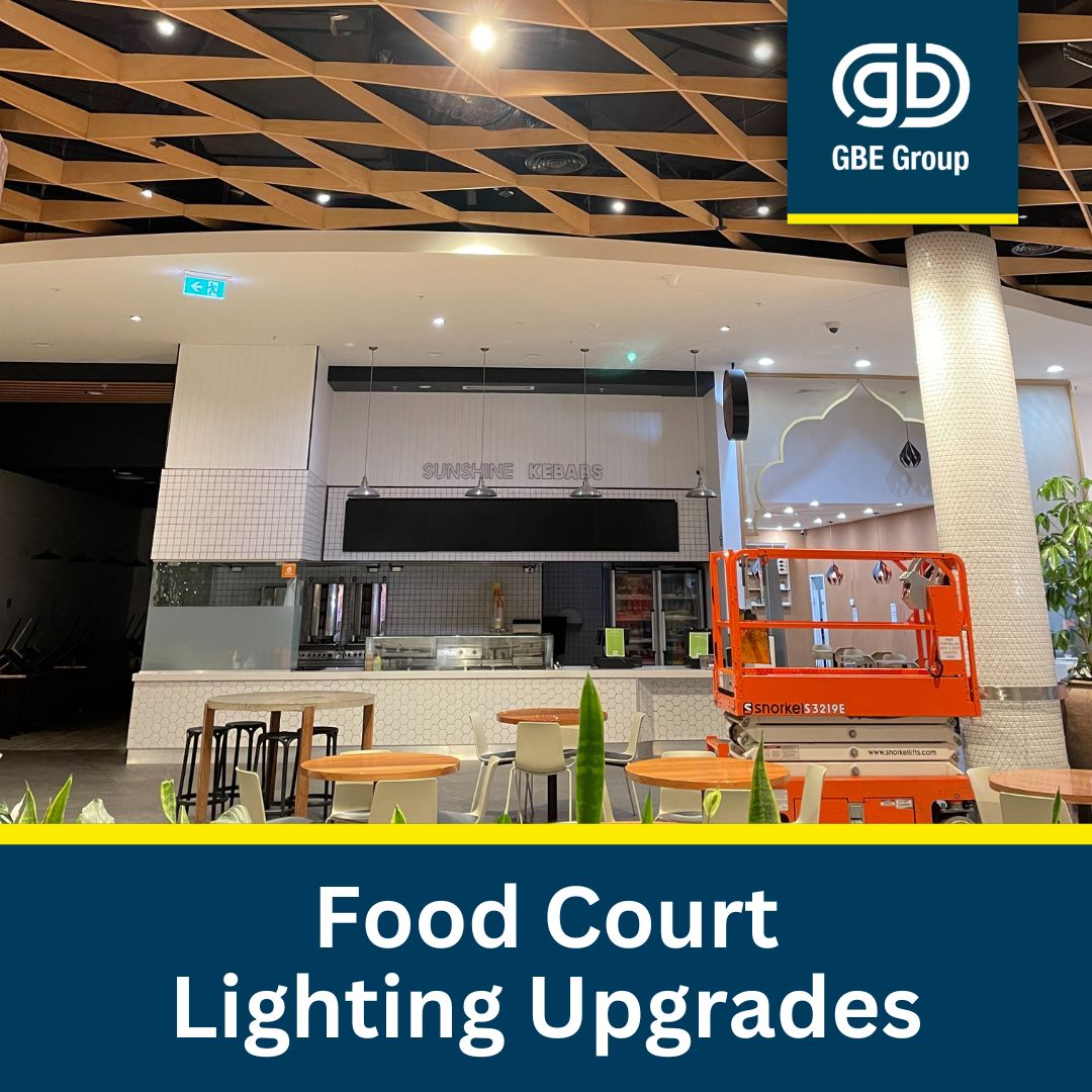 GBE Group Newcastle Electricians: Food Court Lighting